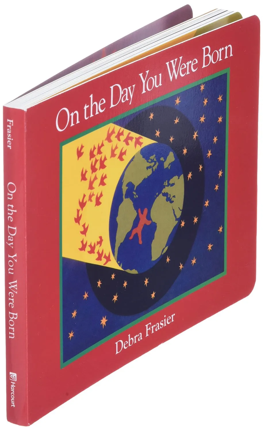 On The Day You Were Born - Board Book