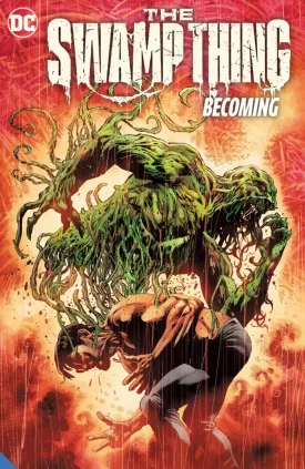 Swamp Thing (2021) TP Vol 01 Becoming